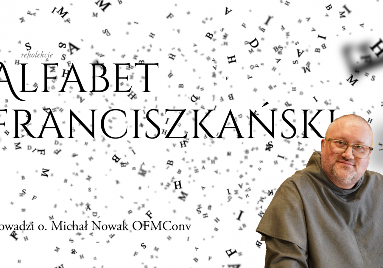 Alfabet franciszkański: Zapowiedź