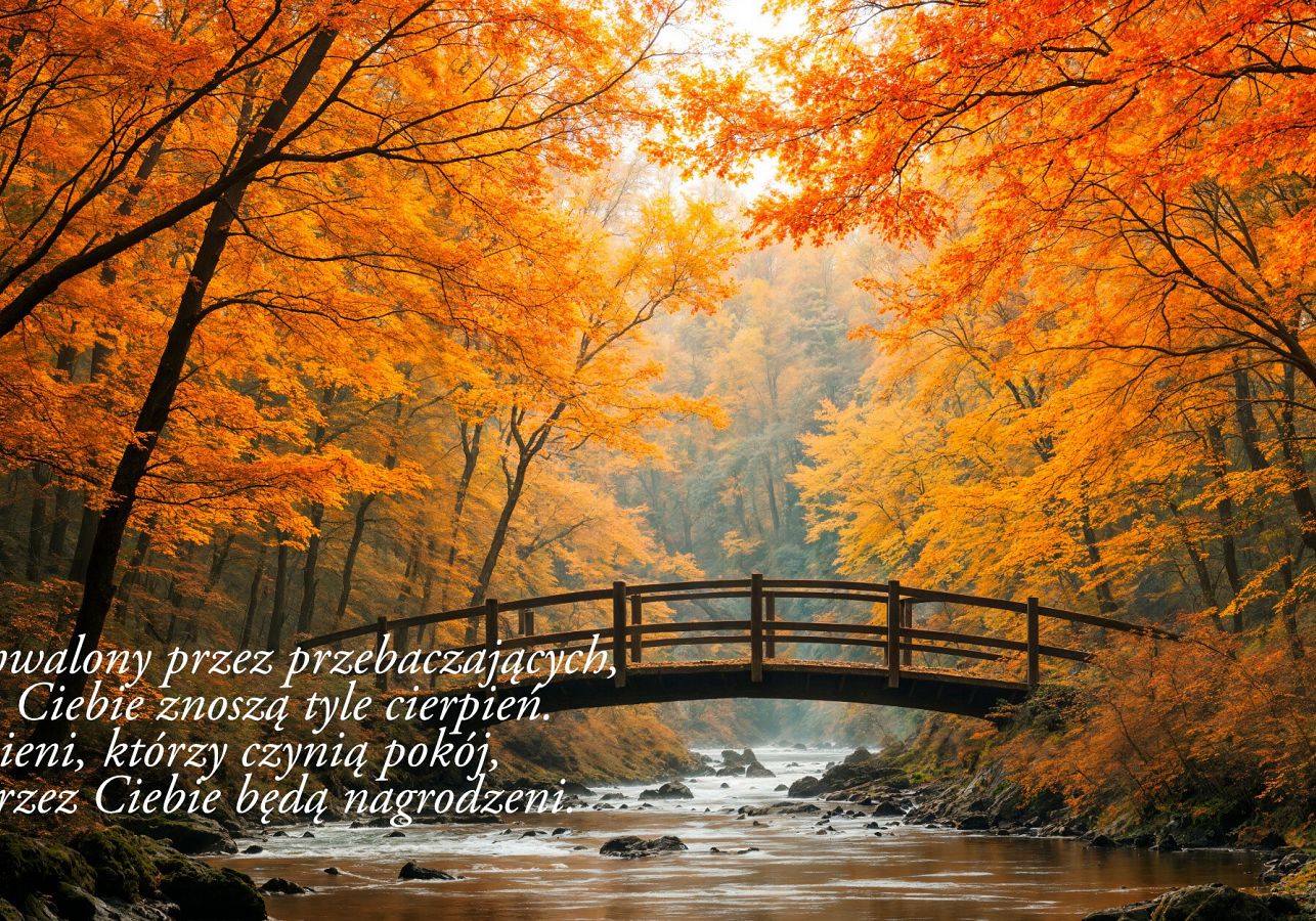 Pieśń słoneczna - Ludzie przebaczający i czyniący pokój