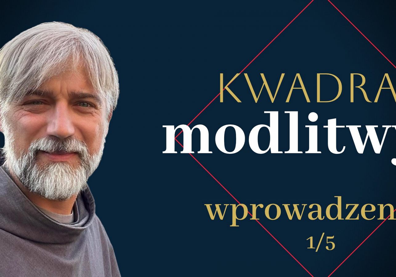 Kwadrat modlitwy: wprowadzenie (1/5)