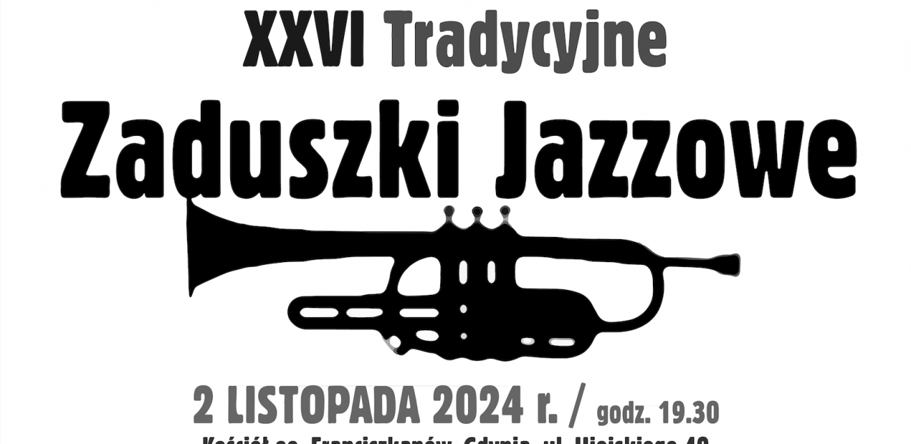 Grafika XXVI Zaduszki Jazzowe w Gdyni