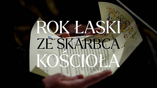 Rok łaski ze skarbca Kościoła