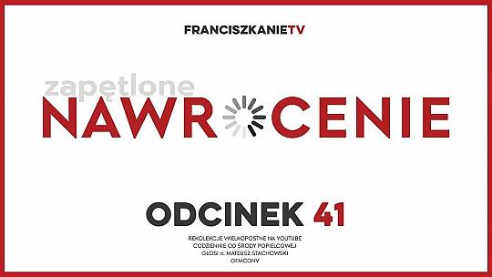 Wielki Post 2025: Odcinek 41