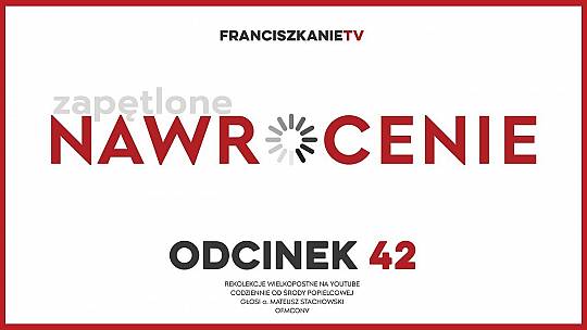 Wielki Post 2025: Odcinek 42