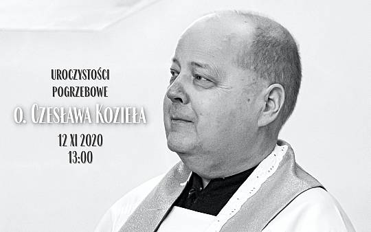 Uroczystości pogrzebowe o. Czesława Kozieła