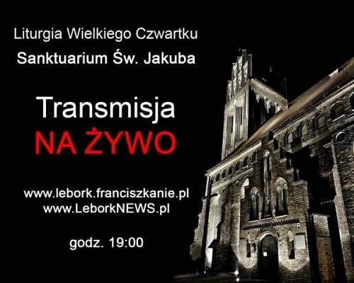 Liturgia Ostatniej Wieczerzy – transmisja