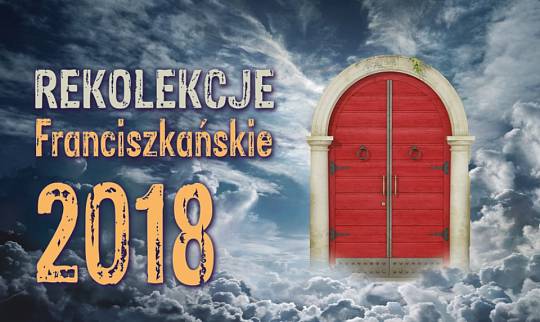Rekolekcje franciszkańskie w Gdańsku – 2018 r.