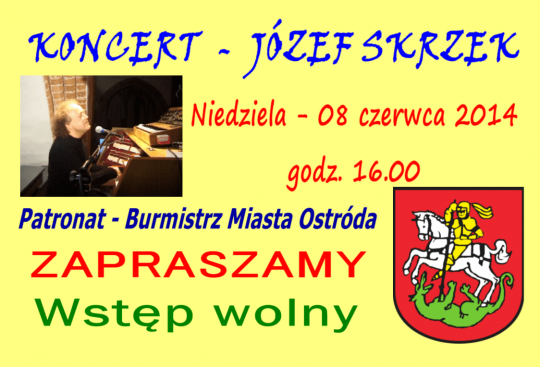 Zaproszenie do Ostródy na koncert Józefa Skrzeka