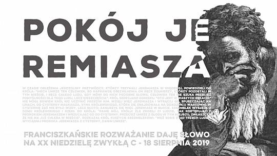 Pokój Jeremiasza: Daję Słowo – XX niedziela C – 18 VIII 2019